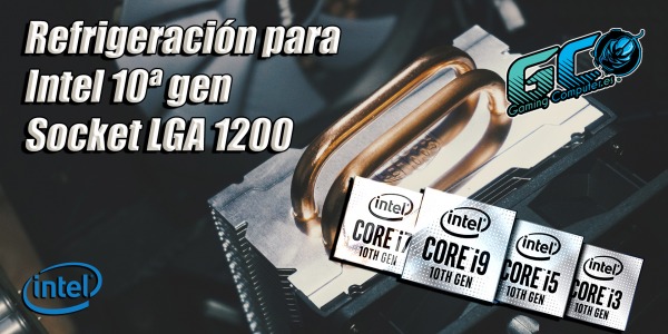 Disipadores para procesadores Intel 10ª Gen