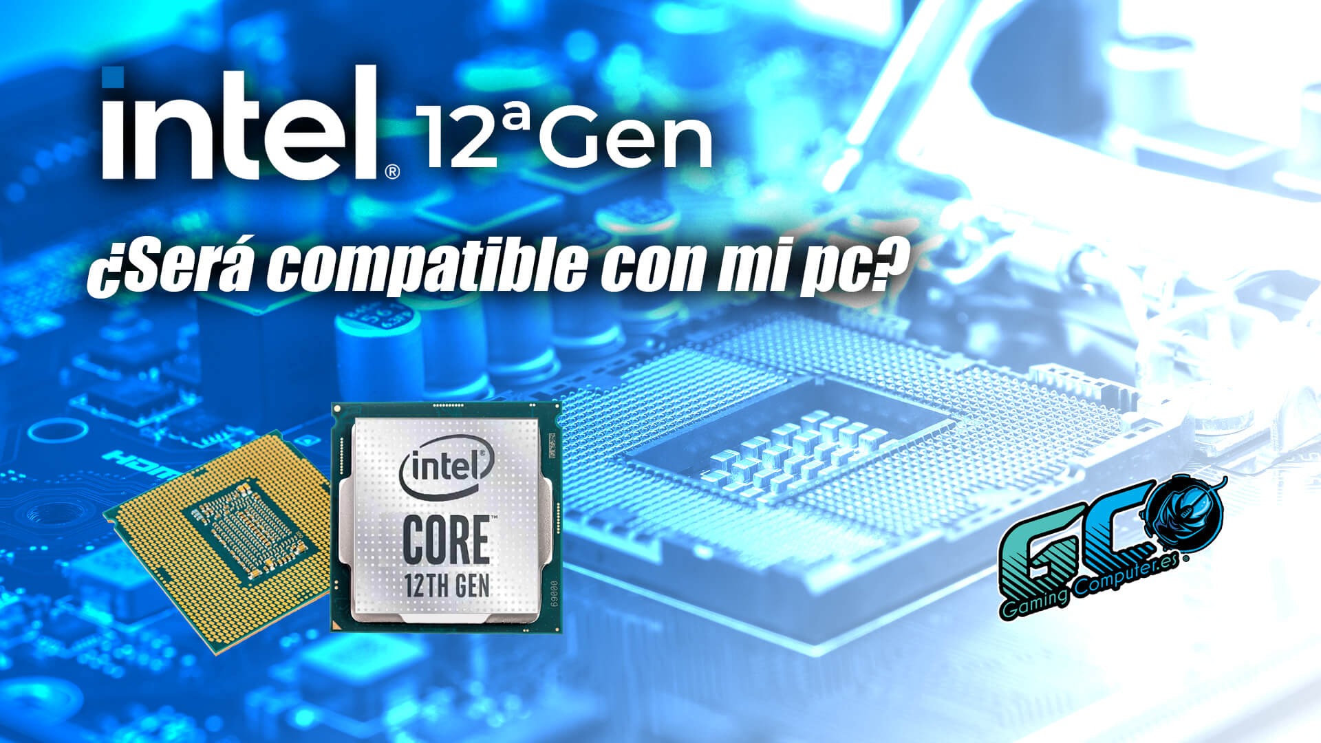 Cómo actualizar a Intel 12ª Gen